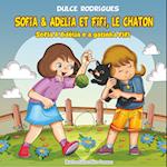 Sofia & Adélia et Fifi, le chaton