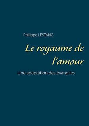 Le royaume de l'amour