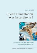 Quelle Alimentation Avec La Cortisone ?