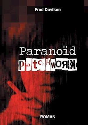 Paranoïd Patchwork