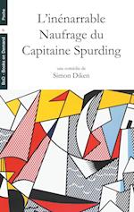 L'inénarrable Naufrage du Capitaine Spurding