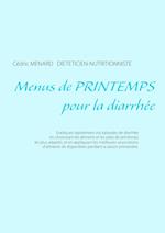 Menus de printemps pour la diarrhée