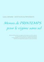 Menus de Printemps Pour Le Régime Sans Sel