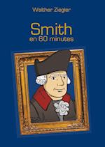 Smith en 60 minutes