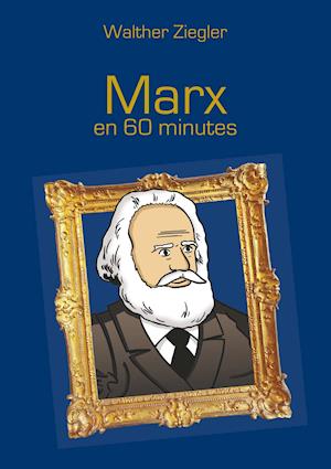 Marx En 60 Minutes