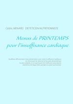 Menus de Printemps Pour l'Insuffisance Cardiaque