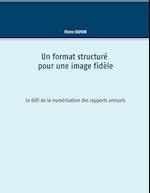 Un Format Structure Pour L'Image Fidele