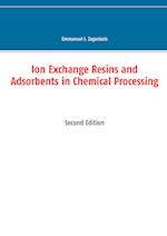 Ion Exchange Resins and Adsorbents in Chemical Processing