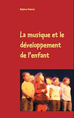 La musique et le développement de l'enfant