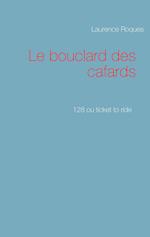 Roques, L: Bouclard des cafards