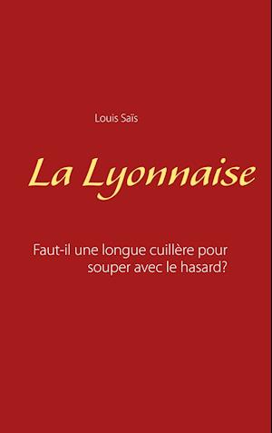 La Lyonnaise