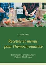 Recettes Et Menus Pour l'Hémochromatose