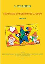 Sketches Et Scénettes À Gogo