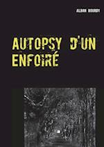 Autopsy d'Un Enfoiré