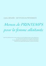 Menus de Printemps Pour La Femme Allaitante