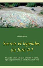 Secrets et légendes du Jura #1