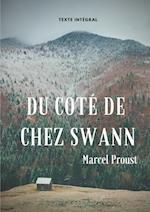 Du Côté de Chez Swann (Texte Intégral)