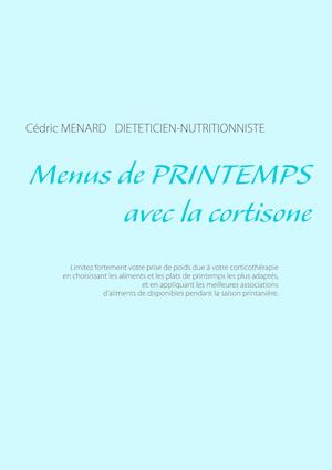 Menus de Printemps Avec La Cortisone