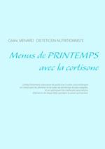 Menus de Printemps Avec La Cortisone