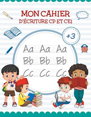 Mon Cahier de écriture - Apprendre lettre majuscule - Livre Pour apprendre a ecrire et apprendre l alphabet (CP et CE1)