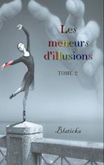 Les meneurs d'illusions