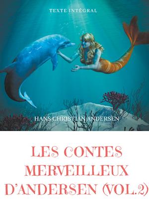 Les Contes Merveilleux d'Andersen