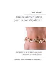 Quelle Alimentation Pour La Constipation ?