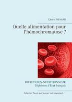 Quelle Alimentation Pour L'Hemochromatose ?