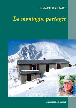 La montagne partagée