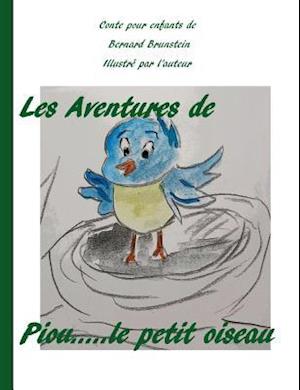 Les Aventures de Piou Le Petit Oiseau