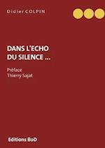 Dans l'Écho Du Silence ...