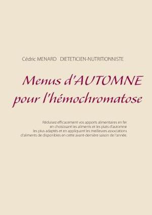 Menus d'Automne Pour l'Hémochromatose