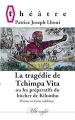 La Tragédie de Tchimpa-Vita