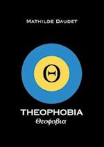 Theophobia