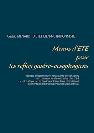 Menus d'Été Pour Les Reflux Gastro-Oesophagiens