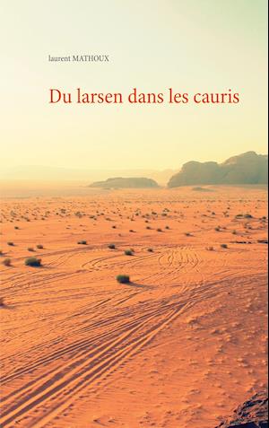 Du larsen dans les cauris