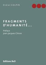 Fragments D'Humanite...