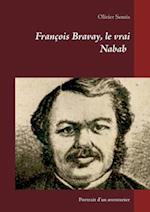 François Bravay, le vrai Nabab