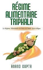 Régime Alimentaire Triphala