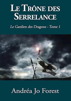 Le Trône des Serrelance