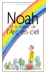 Noah Et Le Trésor de l'Arc-En-Ciel
