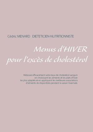 Menus d'Hiver Pour l'Excès de Cholestérol