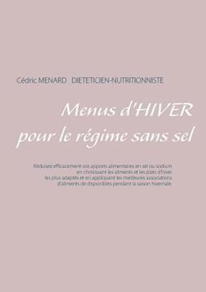 Menus d'Hiver Pour Le Régime Sans Sel