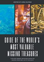 Guide of The World's Most Valuable Missing Treasures