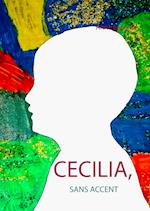 Cecilia, sans accent