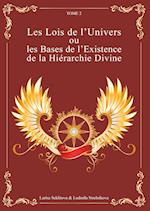 Les Lois de l'Univers ou les Bases de l'existence de la hiérarchie Divine