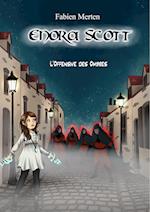 Enora Scott, l'Offensive Des Ombres