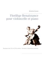 Florilège Renaissance pour violoncelle et piano