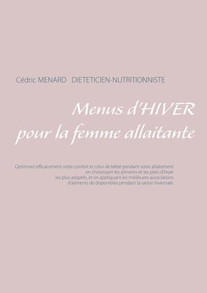 Menus d'Hiver Pour La Femme Allaitante