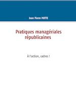 Pratiques Managériales Républicaines